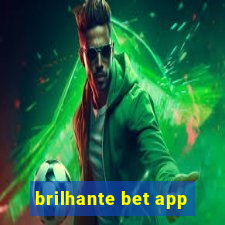 brilhante bet app